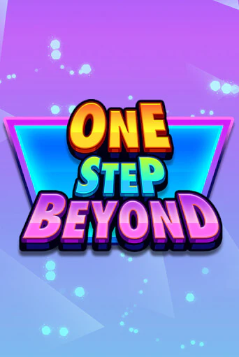 Демо игра One Step Beyond играть онлайн | Casino X Official бесплатно