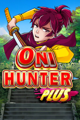 Демо игра Oni Hunter Plus играть онлайн | Casino X Official бесплатно