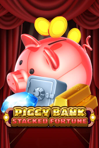 Демо игра Piggy Bank - Stacked Fortune играть онлайн | Casino X Official бесплатно