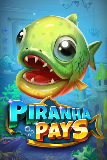 Демо игра Piranha Pays играть онлайн | Casino X Official бесплатно