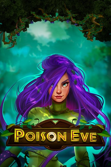 Демо игра Poison Eve играть онлайн | Casino X Official бесплатно