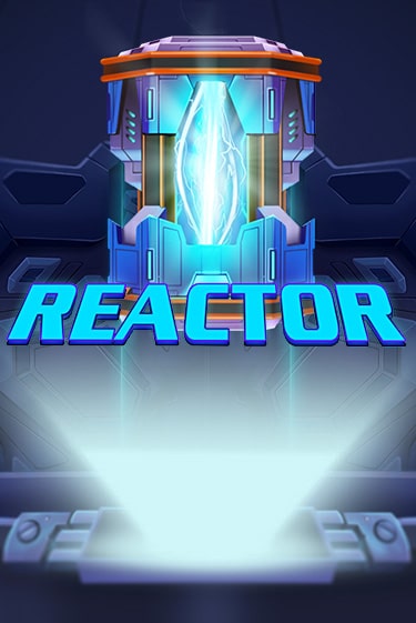 Демо игра Reactor играть онлайн | Casino X Official бесплатно