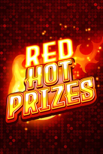 Демо игра Red Hot Prizes играть онлайн | Casino X Official бесплатно