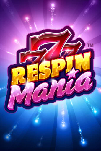 Демо игра Respin Mania играть онлайн | Casino X Official бесплатно