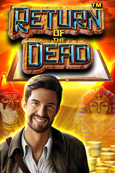 Демо игра Return of the Dead играть онлайн | Casino X Official бесплатно