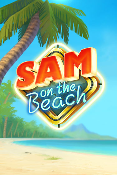 Демо игра Sam on the Beach играть онлайн | Casino X Official бесплатно