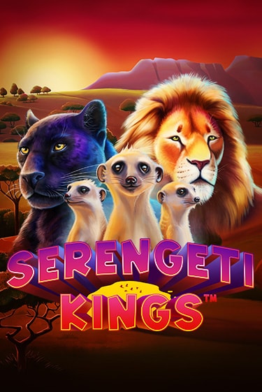 Демо игра Serengeti Kings играть онлайн | Casino X Official бесплатно