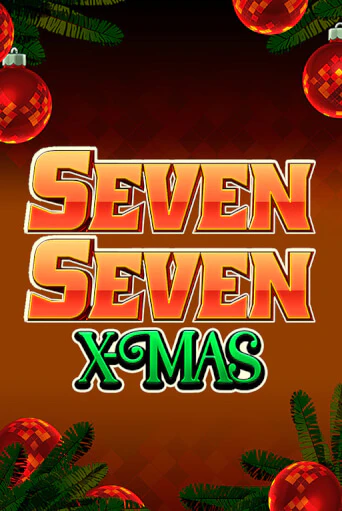 Демо игра Seven Seven Xmas играть онлайн | Casino X Official бесплатно