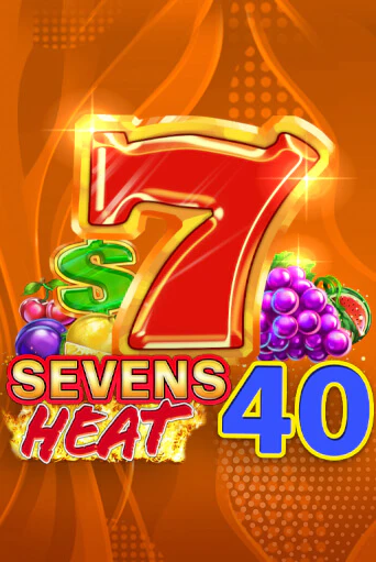 Демо игра Sevens Heat 40 играть онлайн | Casino X Official бесплатно