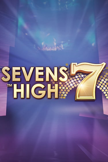 Демо игра Sevens High играть онлайн | Casino X Official бесплатно