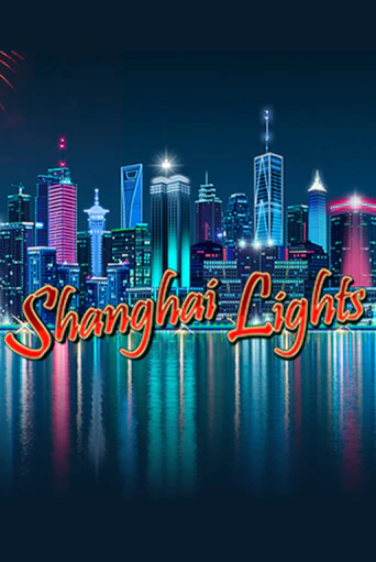 Демо игра Shanghai Lights играть онлайн | Casino X Official бесплатно