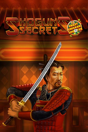 Демо игра Shogun's Secret Crazy Chicken Shooter играть онлайн | Casino X Official бесплатно