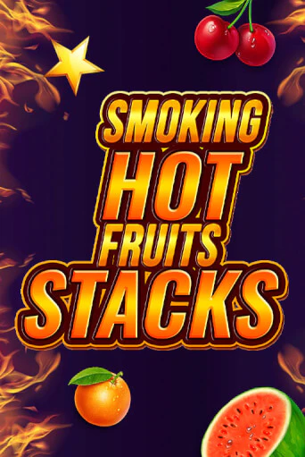 Демо игра Smoking Hot Fruits Stacks играть онлайн | Casino X Official бесплатно