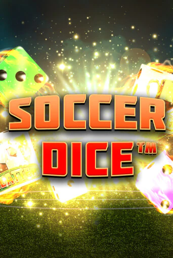 Демо игра Soccer Dice играть онлайн | Casino X Official бесплатно