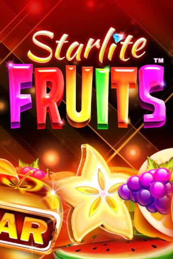 Демо игра Starlite Fruits™ играть онлайн | Casino X Official бесплатно