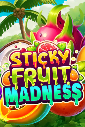 Демо игра Sticky Fruit Madness играть онлайн | Casino X Official бесплатно