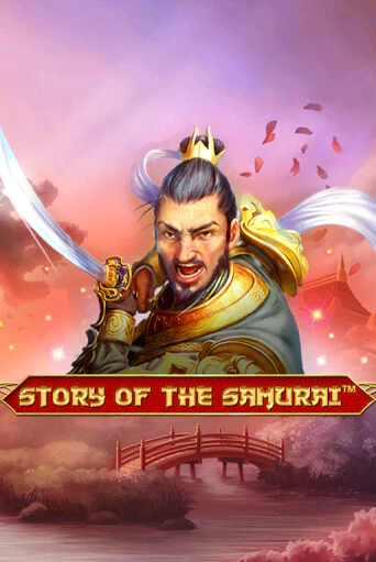 Демо игра Story Of The Samurai – 10 Lines играть онлайн | Casino X Official бесплатно