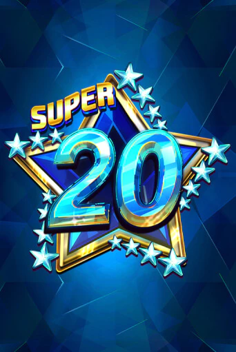 Демо игра Super 20 Stars играть онлайн | Casino X Official бесплатно