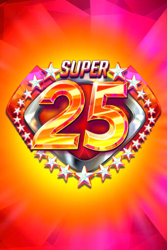 Демо игра Super 25 Stars играть онлайн | Casino X Official бесплатно