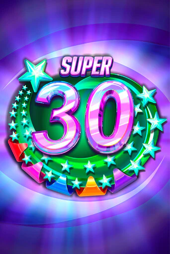 Демо игра Super 30 Stars  играть онлайн | Casino X Official бесплатно