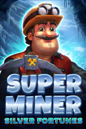 Демо игра Super Miner - Silver Fortunes играть онлайн | Casino X Official бесплатно