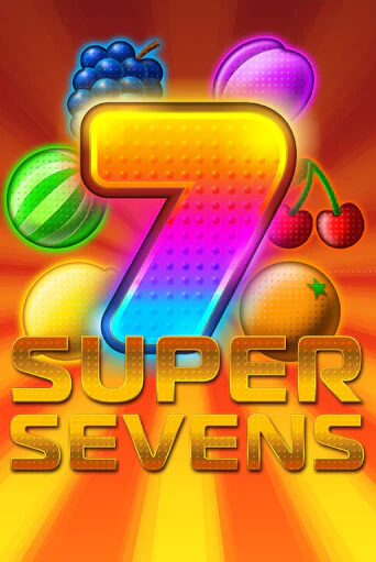 Демо игра Super Sevens играть онлайн | Casino X Official бесплатно