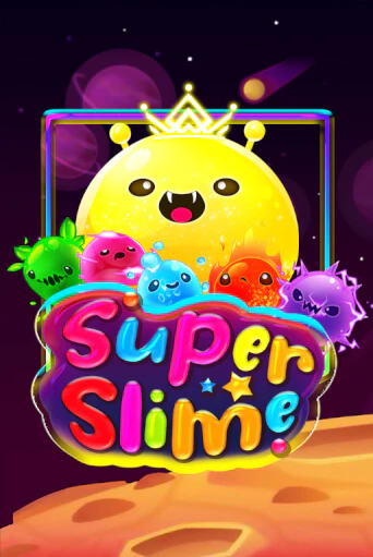 Демо игра Super Slime играть онлайн | Casino X Official бесплатно