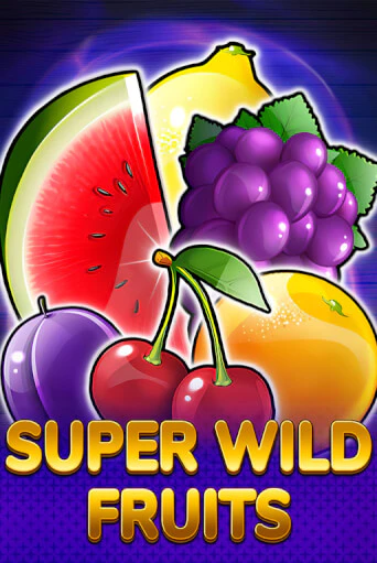 Демо игра Super Wild Fruits играть онлайн | Casino X Official бесплатно