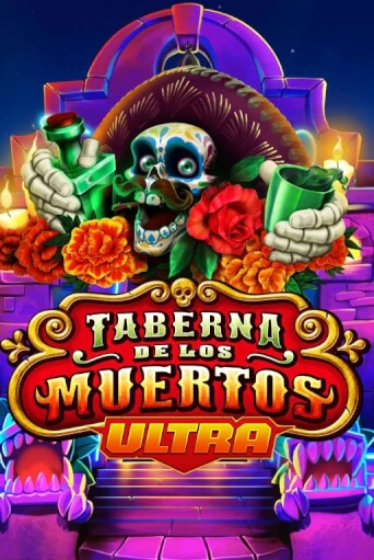 Демо игра Taberna De Los Muertos Ultra играть онлайн | Casino X Official бесплатно