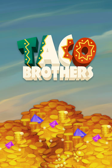 Демо игра Taco Brothers играть онлайн | Casino X Official бесплатно