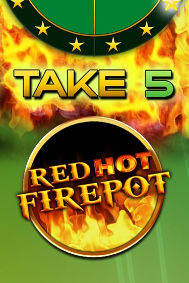 Демо игра Take 5 Red Hot Firepot играть онлайн | Casino X Official бесплатно