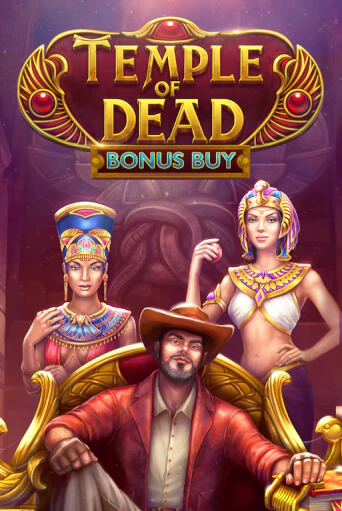 Демо игра Temple of Dead Bonus Buy играть онлайн | Casino X Official бесплатно