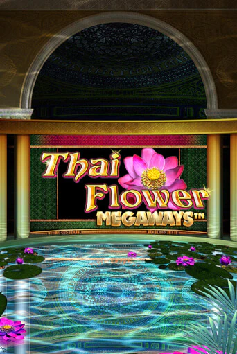 Демо игра Thai Flower Megaways™ играть онлайн | Casino X Official бесплатно