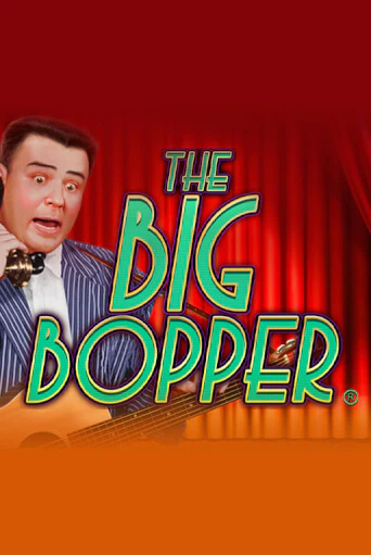 Демо игра The Big Bopper® играть онлайн | Casino X Official бесплатно