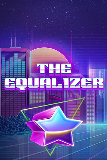 Демо игра The Equalizer играть онлайн | Casino X Official бесплатно