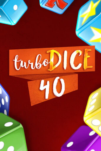 Демо игра Turbo Dice 40 играть онлайн | Casino X Official бесплатно