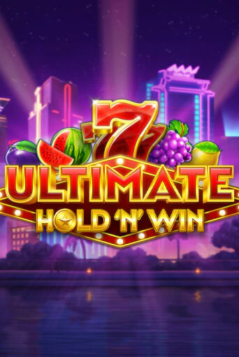 Демо игра Ultimate Hold N Win играть онлайн | Casino X Official бесплатно