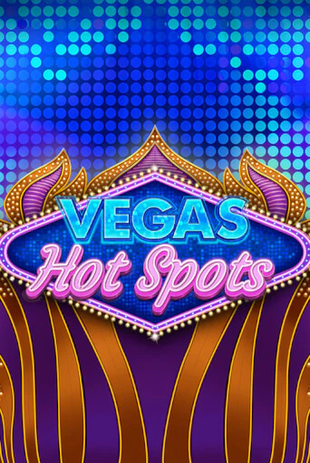 Демо игра Vegas Hot Spots играть онлайн | Casino X Official бесплатно