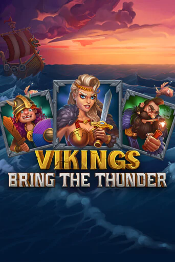 Демо игра Vikings Bring the Thunder играть онлайн | Casino X Official бесплатно