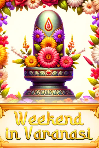 Демо игра Weekend in Varanasi играть онлайн | Casino X Official бесплатно