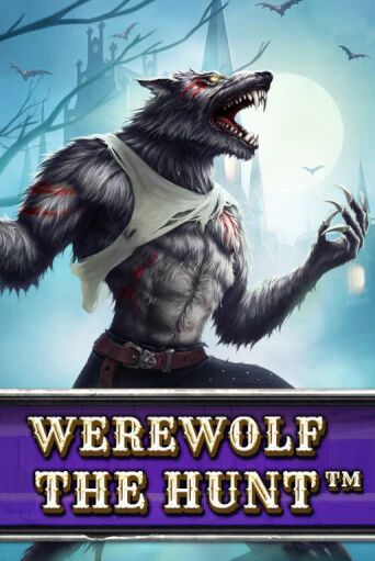 Демо игра Werewolf - The Hunt играть онлайн | Casino X Official бесплатно