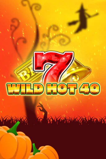 Демо игра Wild Hot 40 Halloween играть онлайн | Casino X Official бесплатно