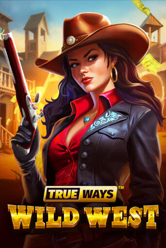 Демо игра Wild West TRUEWAYS играть онлайн | Casino X Official бесплатно