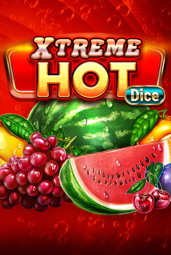 Демо игра Xtreme Hot Dice играть онлайн | Casino X Official бесплатно