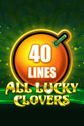 Демо игра All Lucky Clovers 40 играть онлайн | Casino X Official бесплатно