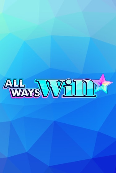 Демо игра All Ways Win играть онлайн | Casino X Official бесплатно