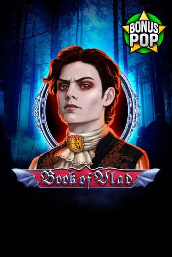 Демо игра Book of Vlad играть онлайн | Casino X Official бесплатно