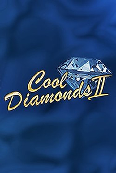 Демо игра Cool Diamonds II играть онлайн | Casino X Official бесплатно