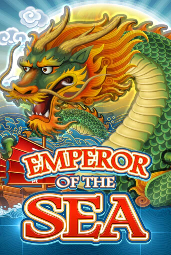 Демо игра Emperor Of The Sea играть онлайн | Casino X Official бесплатно