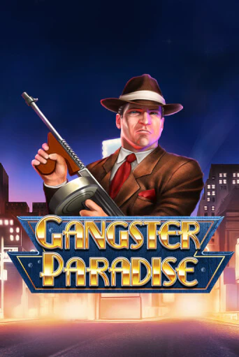 Демо игра Gangster Paradise играть онлайн | Casino X Official бесплатно